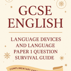 Free GCSE English Christmas revision guide for Language Devices and Paper 1 Question 5